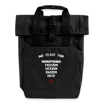 No Place For Homophobia fascism sexism racism hate - Rolltop Rucksack mit zwei Griffen - Schwarz - Vorne