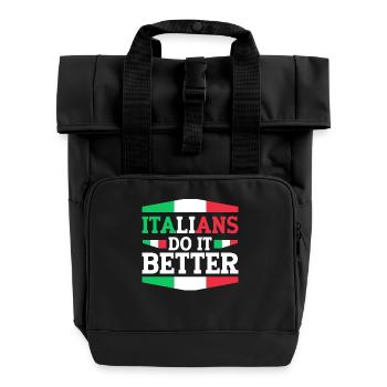 Italian Italy Funny Saying Gift Idea - Roll Top Backpack with Two Handles - black - Front