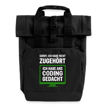 Sorry, Nicht Zugehört Coding Gedacht - Rolltop Rucksack mit zwei Griffen - Schwarz - Vorne