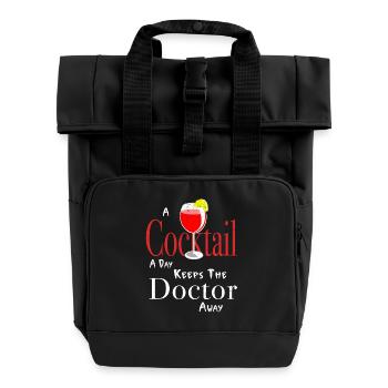 A Cocktail a day keeps the doctor away - Roll Top Backpack with Two Handles - black - Front