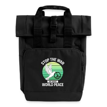 Stop the War - we want World Peace - Roll Top Backpack with Two Handles - black - Front