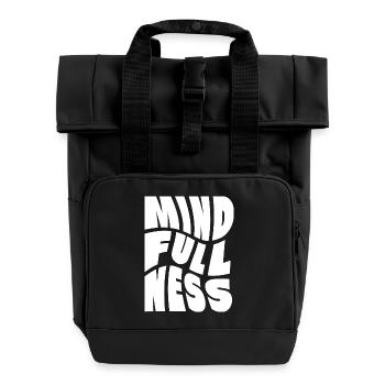 Achtsamkeit Typografie-Design - Rolltop Rucksack mit zwei Griffen - Schwarz - Vorne