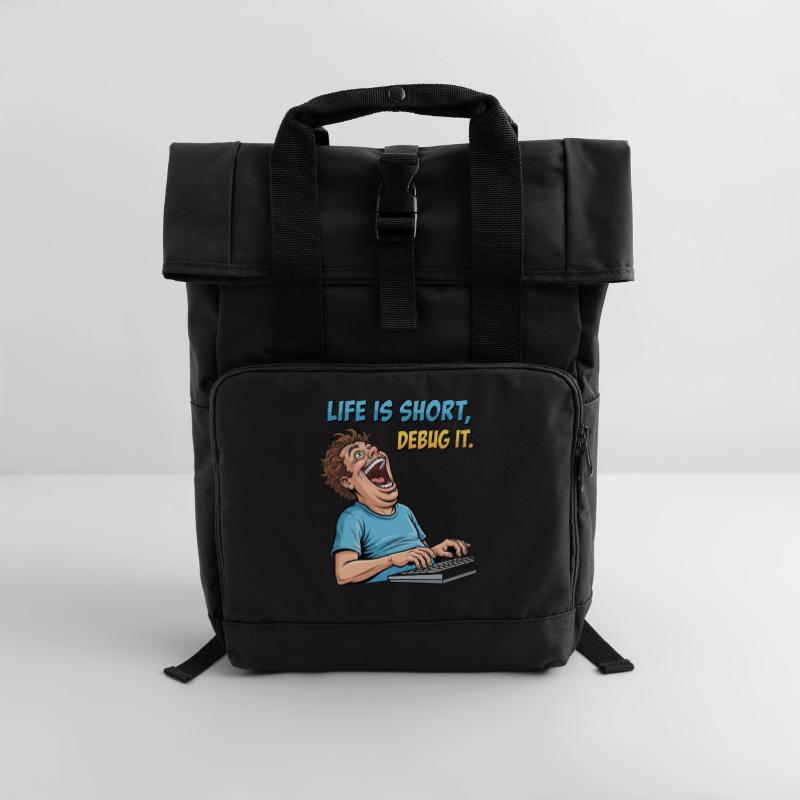 Debug Your Life: Funny IT Programmer Shirt Roll Top Backpack with Two Handles