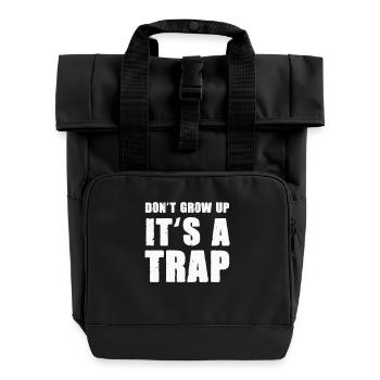 dont grow up - Rolltop Rucksack mit zwei Griffen - Schwarz - Vorne