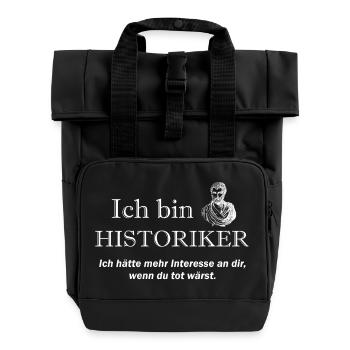 Ich bin Historiker - Rolltop Rucksack mit zwei Griffen - Schwarz - Vorne