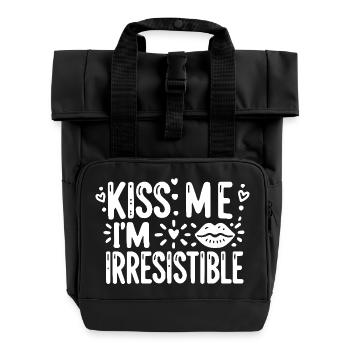 Embrasse-moi, je suis irrésistible - Sac à dos Roll Top à deux anses - noir - Devant