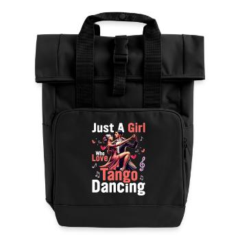 Just A Girl Who Love Tango Dancing Latin Music Tan - Roll Top Backpack with Two Handles - black - Front