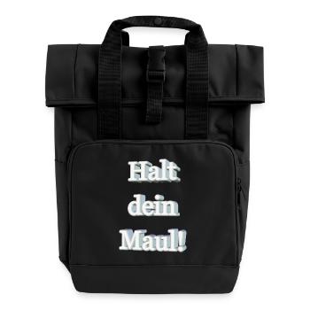 Halt dein Maul! - Rolltop Rucksack mit zwei Griffen - Schwarz - Vorne