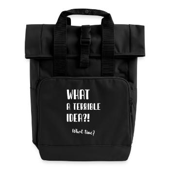What a terrible idea - Rolltop Rucksack mit zwei Griffen - Schwarz - Vorne