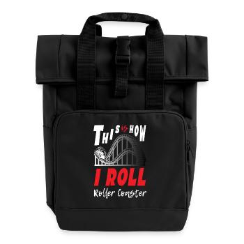 This is How I Roll Roller Coaster - Roll Top Backpack with Two Handles - black - Front