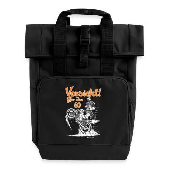 Bikerdesign Biker über 60 Vorsicht - RAHMENLOS® - Rolltop Rucksack mit zwei Griffen - Schwarz - Vorne