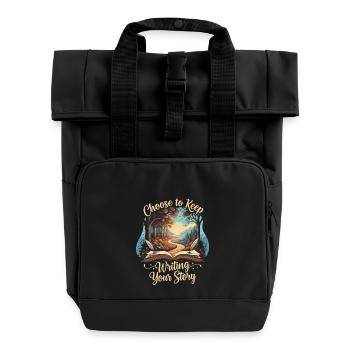 Entscheide dich dafür, deine Geschichte weiter zu schreiben - Rolltop Rucksack mit zwei Griffen - Schwarz - Vorne