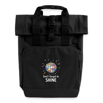 Don't forget to shine – Positive Sparkle Saying - Roll Top Backpack with Two Handles - black - Front