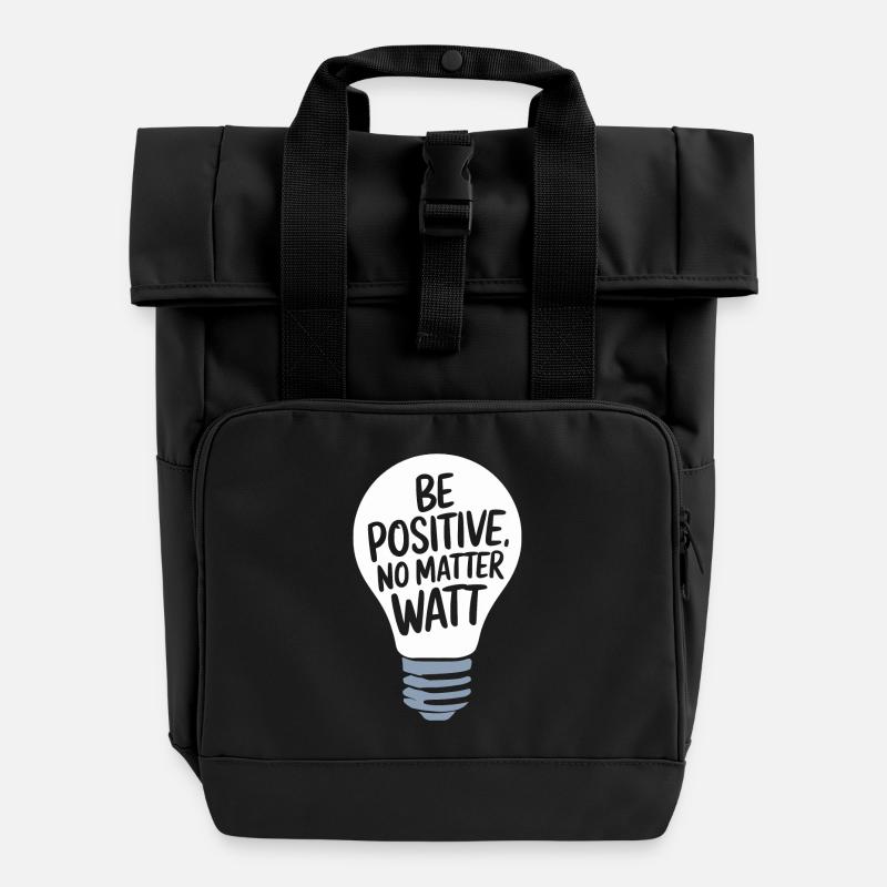 Soyez positif, peu importe le watt - Sac à dos Roll Top à deux anses - noir