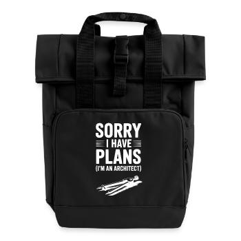 Sorry I Have Plans (I’m an Architect) - Roll Top Backpack with Two Handles - black - Front