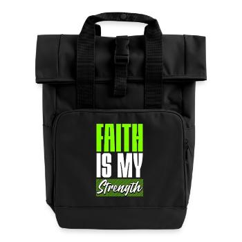 Faith is my Strength - Rolltop Rucksack mit zwei Griffen - Schwarz - Vorne
