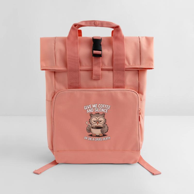 Kaffee Eule - geb mir Kaffee und Stille oder stirb Rolltop Rucksack mit zwei Griffen