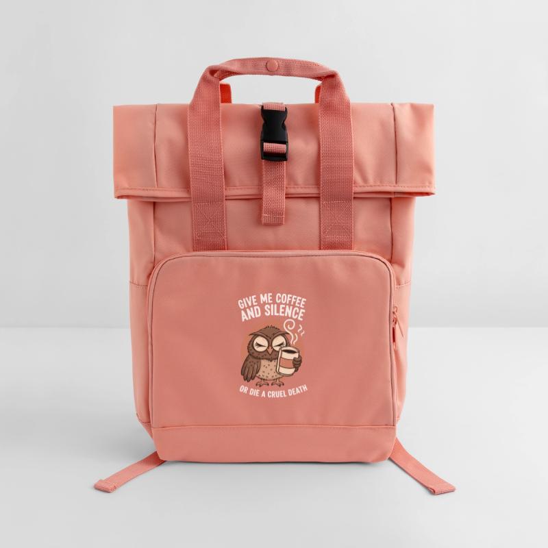 Kaffee Eule - geb mir Kaffee und Stille oder stirb Rolltop Rucksack mit zwei Griffen