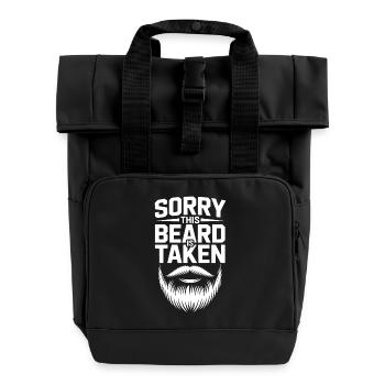 Sorry Beard Is Taken - Roll Top Backpack with Two Handles - black - Front