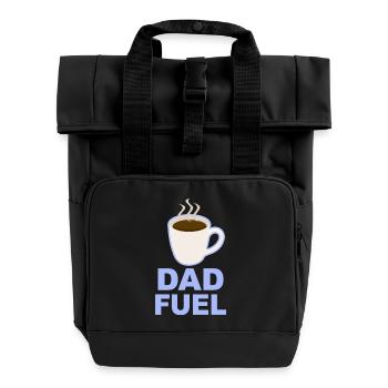Dad Fuel – Kaffeebetriebenes Papa-Design - Rolltop Rucksack mit zwei Griffen - Schwarz - Vorne