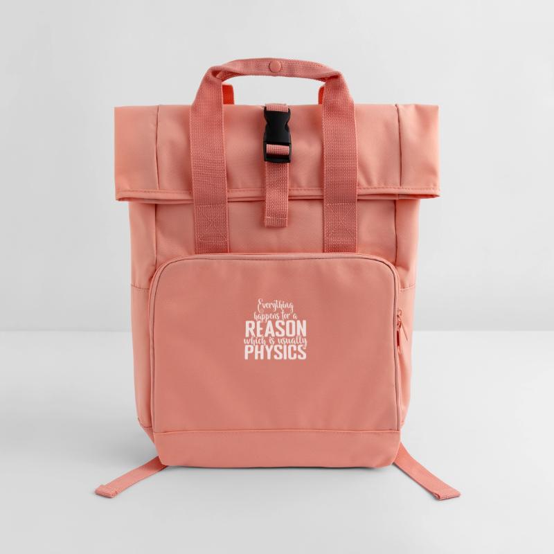 Everything happens for a Reason Physics Rolltop Rucksack mit zwei Griffen