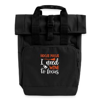 hocus pocus i need wine to focus Funny Quote Gift - Rolltop Rucksack mit zwei Griffen - Schwarz - Vorne