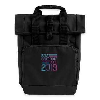 Best roommate since 2019 love your roomates - Roll Top Backpack with Two Handles - black - Front