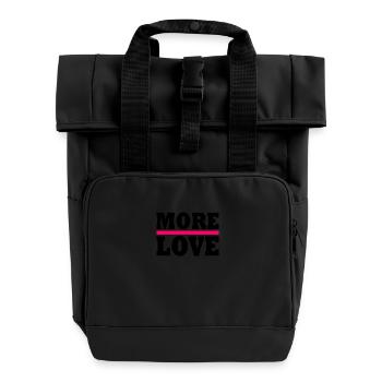 More love - Roll Top Backpack with Two Handles - black - Front