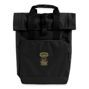 Funny Whiskey Saying No Label Find - Roll Top Backpack with Two Handles - black - Front