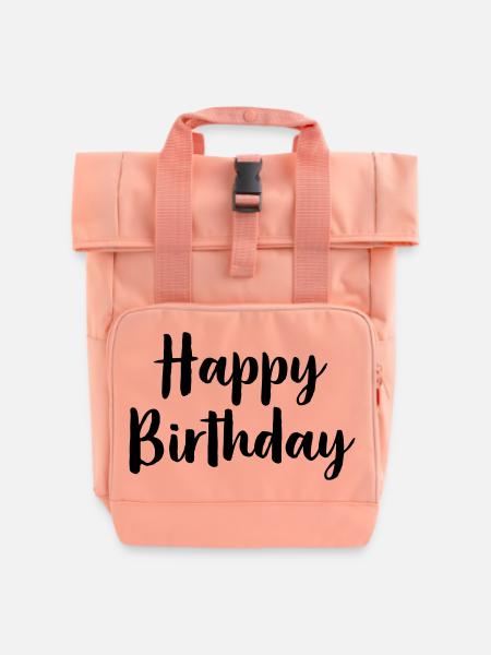 Happy Birthday - Rolltop Rucksack mit zwei Griffen - Chintzrosa