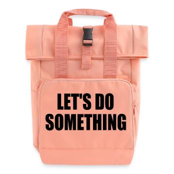 lets do something - Sac à dos Roll Top à deux anses - rose liberty - Devant