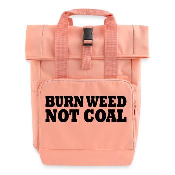 Burn weed not coal - Rolltop Rucksack mit zwei Griffen - Chintzrosa - Vorne
