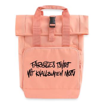 Colored Shirt Humor Saying - Roll Top Backpack with Two Handles - chintz rose - Front