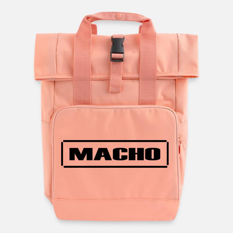 Macho, männlich, frech, Sarkasmus,fun,Geschenkidee - Rolltop Rucksack mit zwei Griffen - Chintzrosa