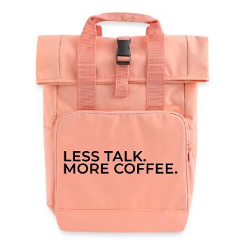Weniger Reden. Mehr Kaffee. - Rolltop Rucksack mit zwei Griffen - Chintzrosa - Vorne