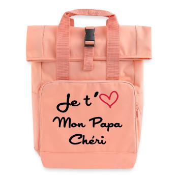 J'aime mon Papa / Fête des Pères / Naissance Bébé - Roll Top Backpack with Two Handles - chintz rose - Front