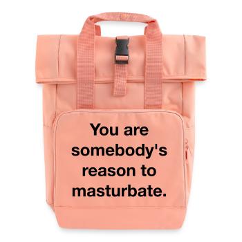 YOU ARE SOMEBODY'S REASON TO MASTURBATE - Rolltop Rucksack mit zwei Griffen - Chintzrosa - Vorne