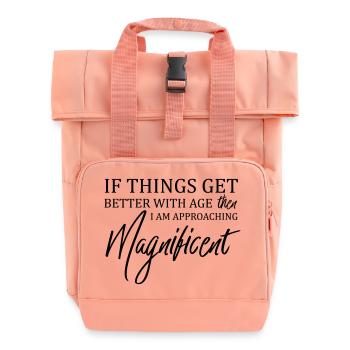 If Things Get Better With Age Then I'm Magnificent - Roll Top Backpack with Two Handles - chintz rose - Front