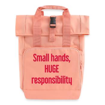 Small Hands, Huge Responsibility Parent Saying - Roll Top Backpack with Two Handles - chintz rose - Front