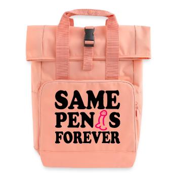 Same penis forever - Rolltop Rucksack mit zwei Griffen - Chintzrosa - Vorne