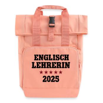 Englischlehrerin 2025 Studium Lehramt Studentin - Rolltop Rucksack mit zwei Griffen - Chintzrosa - Vorne