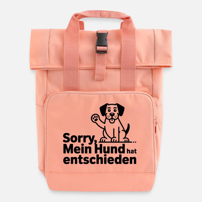 Mein Hund hat entschieden - Rolltop Rucksack mit zwei Griffen - Chintzrosa
