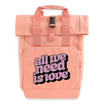All We Need Is Love – Positive Typo Statement - Rolltop Rucksack mit zwei Griffen - Chintzrosa - Vorne
