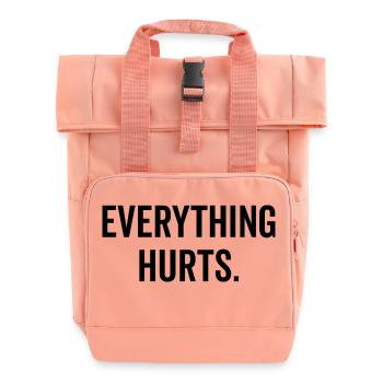 Everything Hurts - Roll Top Backpack with Two Handles - chintz rose - Front