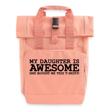 my daughter is awesome - Rolltop Rucksack mit zwei Griffen - Chintzrosa - Vorne