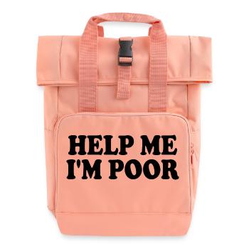 Help me im poor - Rolltop Rucksack mit zwei Griffen - Chintzrosa - Vorne