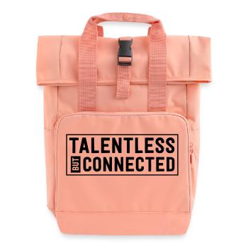 Talentless But Connected - Roll Top Backpack with Two Handles - chintz rose - Front
