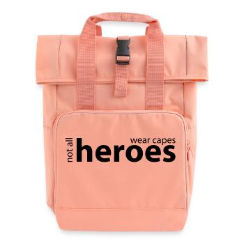 Not all heroes wear capes / / Color adjustable - Roll Top Backpack with Two Handles - chintz rose - Front