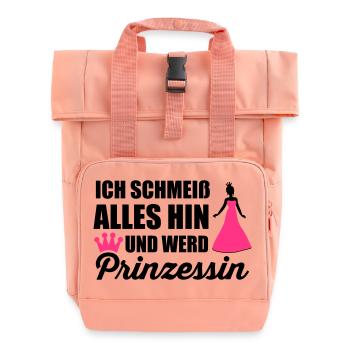 Ich schmeiß alles hin und werd Prinzessin - Rolltop Rucksack mit zwei Griffen - Chintzrosa - Vorne