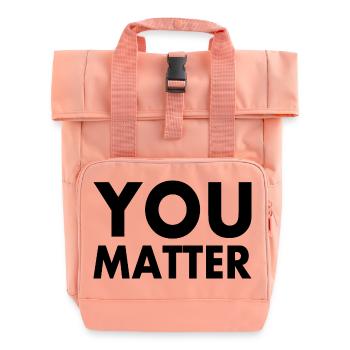 You matter - Roll Top Backpack with Two Handles - chintz rose - Front